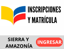 Inscripciones y matrícula régimen Sierra y Amazonía